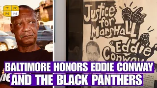 New Community Museum Honors the Legacy of Eddie Conway and the Black Panthers