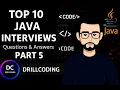 Top 10 Java Interview Questions and Answers - Part 5 Java Developer Interview Preparation