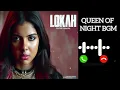 Download Lagu Lokh Chapter 1:|  Queen of Night BGM | BGM-RINGTONE | KALYANI | DULQUAR | BGM-RINGTONE Download 🔥🔥🔥