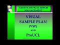 Visual Sample Plan and ProUCL Clip Module 10 2016
