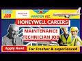Honeywell Inc is recruiting Maintenance Technician Mechanical Engineer Aviationa2z
