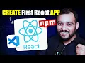 CREATE Your First React App in 5 Minutes with npm npx