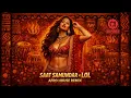 Saat Samundar Paar x LOL | Afro House Remix | Desi x Afro Vibes | 🔥