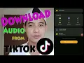 Download Lagu How to download Audio from TIKTOK