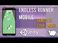 Mobile Endless Runner - Gameplay Loop Menus