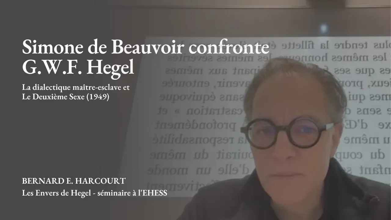 Simone de Beauvoir confronte G.W.F. Hegel et sa dialectique maître-esclave : Le Deuxième Sexe (1949)