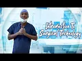 Introduction To Surgical Technology