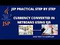 Currency Converter in Java using NetBeans Currency Project in EJB TYIT SemV EJB Practical