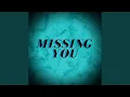 Download Lagu Missing You