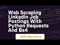 web scraping linkedin job postings with python requests and bs4