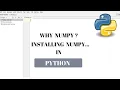 Python Tutorial for Beginners Why we need Numpy How to Install Numpy
