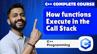 Lec-29 How Functions Execute in the Call Stack C programming for beginners
