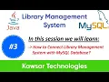 Part 3 Library Management System in Java Swing Establish Connection Java and MySQL