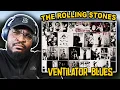 Download Lagu This is a BANGER!! | The Rolling Stones -  Ventilator Blues | REACTION/REVIEW