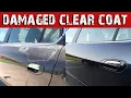 How to repair damaged clear coat AT HOME with SPRAY CANS