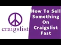 How to Sell Something on Craigslist Fast