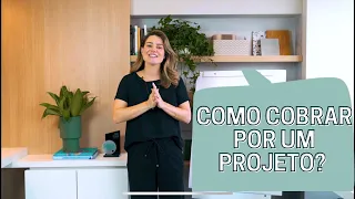 ARQUITETOS | COMO COBRAR POR UM PROJETO??