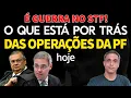 Lagu É GUERRA DE MINISTROS DO STF - Entenda o que está por trás das operações da PF de hoje.