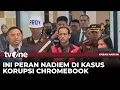Download Lagu Ditetapkan Tersangka, Begini Peran Nadiem Makarim dalam Kasus Dugaan Korupsi Chromebook | tvOne