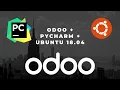 Install and Run Odoo 11 from Pycharm on Ubuntu 18 04 Easy Development and Debugging