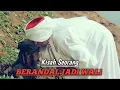 Download Lagu KISAH SUNAN KALIJAGA PART 2. (MENJADI WALI)