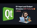 01 Input and Output Streams Qt C Tutorial