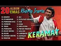 Download Lagu RHOMA IRAMA ALBUM EMAS TANPA IKLAN KERAMAT