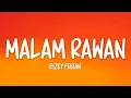 Download Lagu Rizky Febian - Malam Rawan (Lirik Lagu)