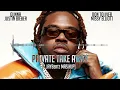 Gunna - Private Take Away (feat. Missy Elliott, Don Toliver & Justin Bieber) #HVLM