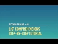 Python Tutorial List Comprehensions Step-By-Step