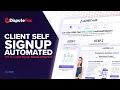 Fully Automated Customizable Client Self Signup with TSR Compliance