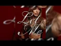 Victoria Monét “Let Me” Audio