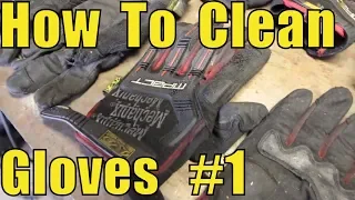 How to Clean Gloves Part 1