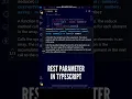 TypeScript Function with Rest Parameters