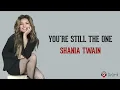You're Still The One - Shania Twain (Lirik Lagu Terjemahan)