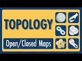 Topology Lecture 06 Open Closed Maps