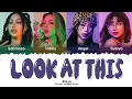 DOLLA - Look At This Lyrics [Color Coded Malay/Eng]