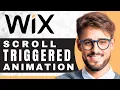 How to Add a Scroll Triggered Animation on Wix Wix Tutorial 2025