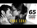 Download Lagu Enna Sona – OK Jaanu | Shraddha Kapoor | Aditya Roy Kapur | @ARRahman  | Arijit Singh