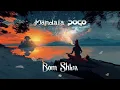 Download Lagu Mandala \u0026 Pogo - Bom Shiva