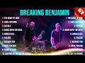 Lagu Breaking Benjamin Greatest Hits ~ Top 100 Artists To Listen in 2023 \u0026 2024
