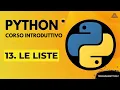 13 LISTS BASIC PYTHON COURSE ITALIAN TUTORIAL - PROGRAMMING IN PYTHON
