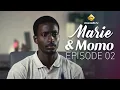 Download Lagu Série - Marie \u0026 Momo - Saison 1 - Episode 02 - VOSTFR