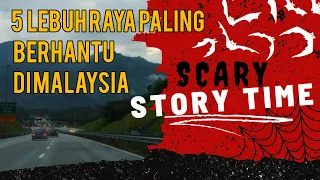  5 jalan paling seram di malaysia