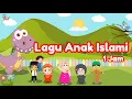 lagu Anak Islami - Cucu cucu Nabi, Allahul Kaafi, Alif ba ta tsa, aku mau ke Mekkah, 5 Rukun Islam