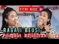 Download Lagu RAGAJI BEUSI - FITRI NICO PONGDUT BAJIDORAN MP3