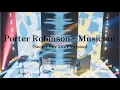 Download Lagu Porter Robinson - Musician (Secret Sky 2021 Version)