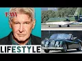Harrison Ford Girlfriend Net Worth Cars House Parents Brother Son Lifestyle 2021