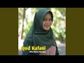 Download Lagu Qod Kafani