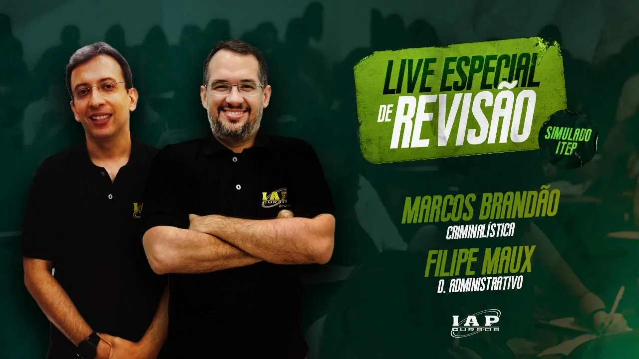 LIVE - REVISÃO SIMULADO ITEP.